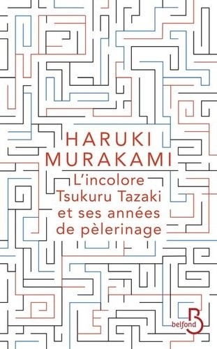  L'incolore Tsukuru Tazaki et ses années de pèlerinage  