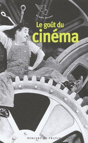  Le goût du cinéma 