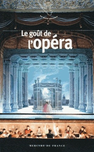  Le goût de l'opéra  