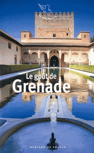  Le goût de Grenade  