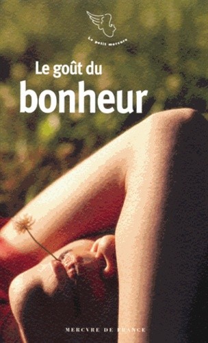  Le goût du bonheur  