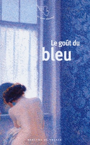  Le goût du bleu  