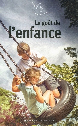  Le goût de l'enfance  