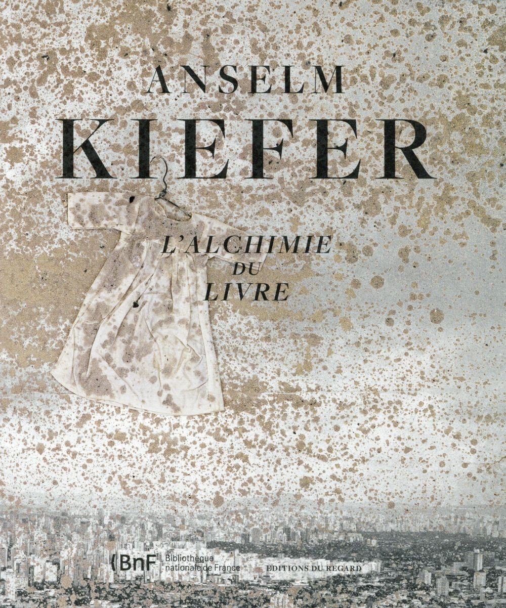  Anselm Kiefer, l'alchimie du livre  