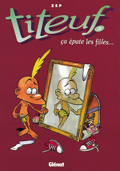  Titeuf t.3 ; ça épate les filles 