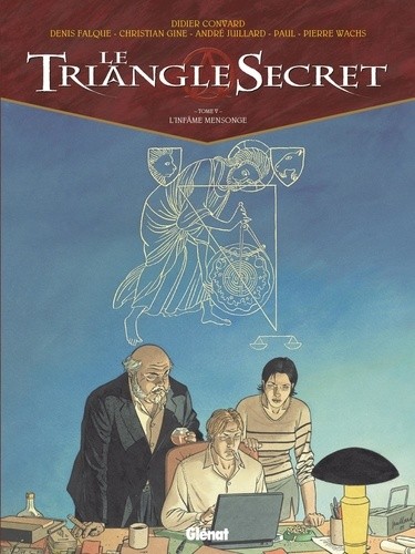  Le Triangle Secret Tome 5  