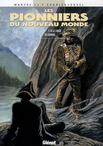 Les Pionniers du Nouveau Monde Tome 15  
