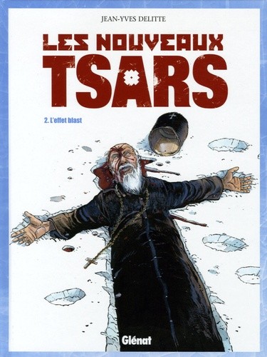  Les nouveaux tsars Tome 2  
