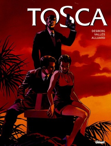  Tosca Tomes 1 à 3  