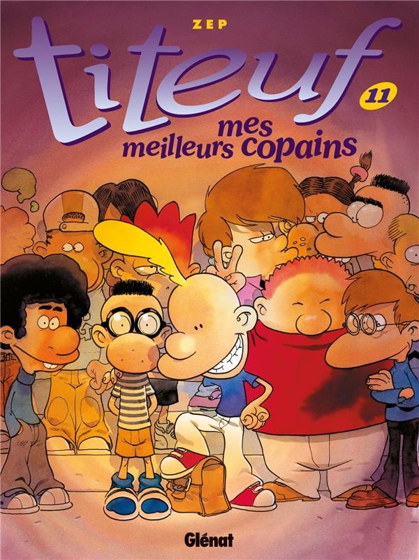  Titeuf t.11 ; mes meilleurs copains 