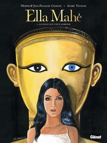  Ella Mahé Tome 1  