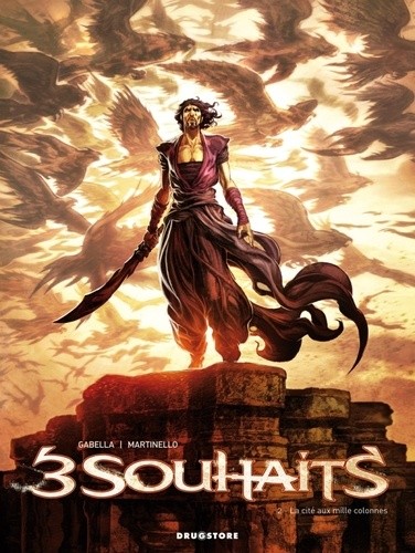  3 Souhaits Tome 2  