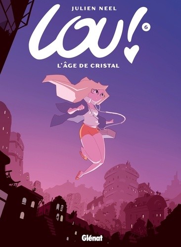  Lou ! Tome 6  