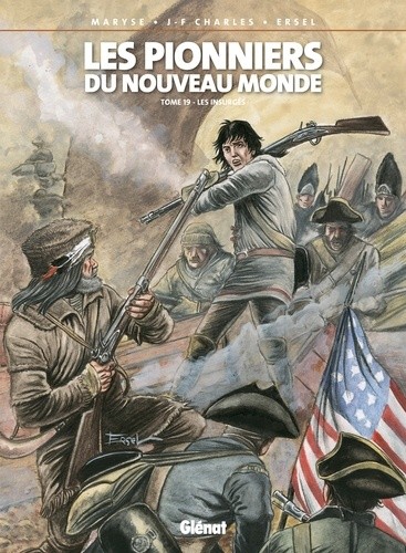  Les Pionniers du Nouveau Monde Tome 19  