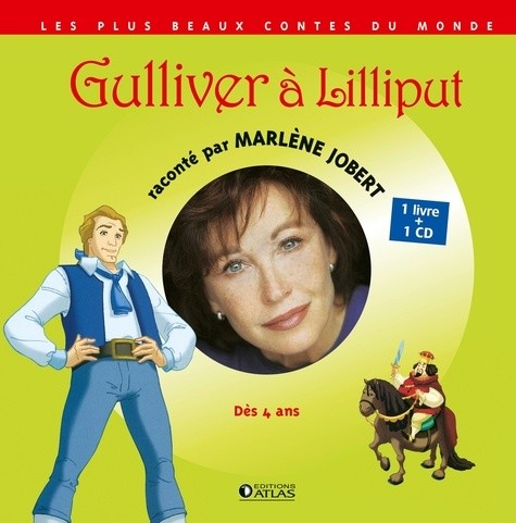 Contes Guliver à Lilliput Contes Guliver à Lilliput