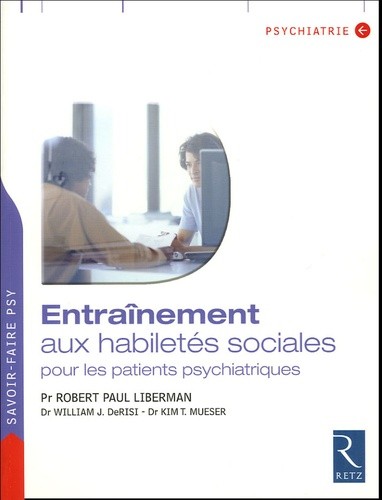  Entraînement aux habiletés sociales pour les patients psychiatriques 