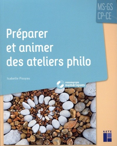  Préparer et animer des ateliers philo MS-GS-CP-CE  