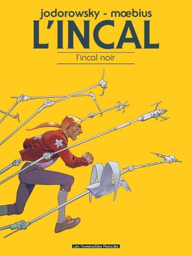  L'Incal ; une aventure de John Difool t.1 ; l'Incal noir  
