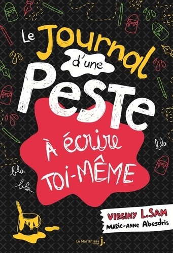  Le journal d'une peste à écrire toi-même 