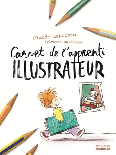  Le carnet de l'apprenti illustrateur et dessinateur de BD  