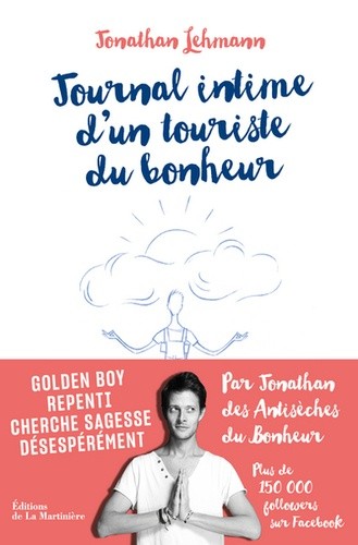  Journal intime d'un touriste du bonheur  