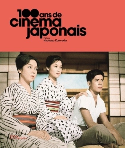  100 ans de cinéma japonais  