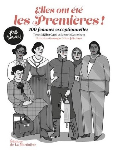  Elles ont été les premières ! - 100 femmes exceptionnelles  
