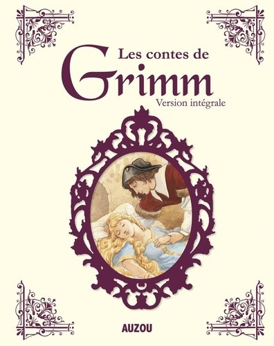  Les contes de Grimm - Version intégrale  