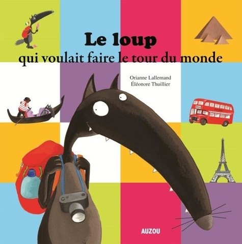  Le loup qui voulait faire le tour du monde  