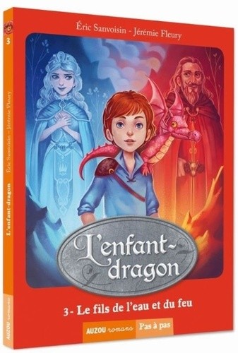  L'enfant-dragon Tome 3  