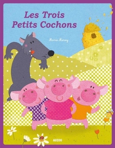  Les Trois Petits Cochons  