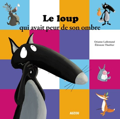  Le loup qui avait peur de son ombre  