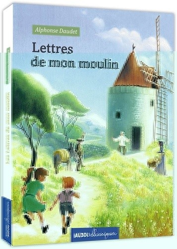  Lettres de mon moulin 