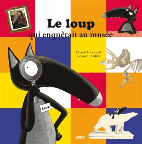  Le loup qui enquêtait au musée  