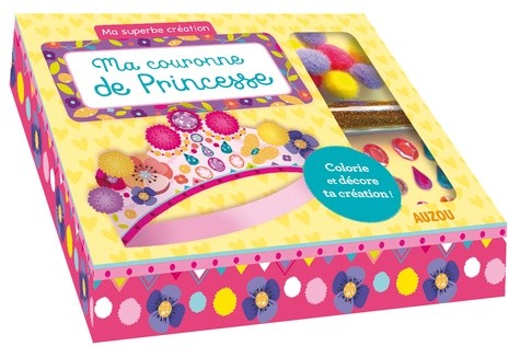 Ma couronne de princesse Ma couronne de princesse