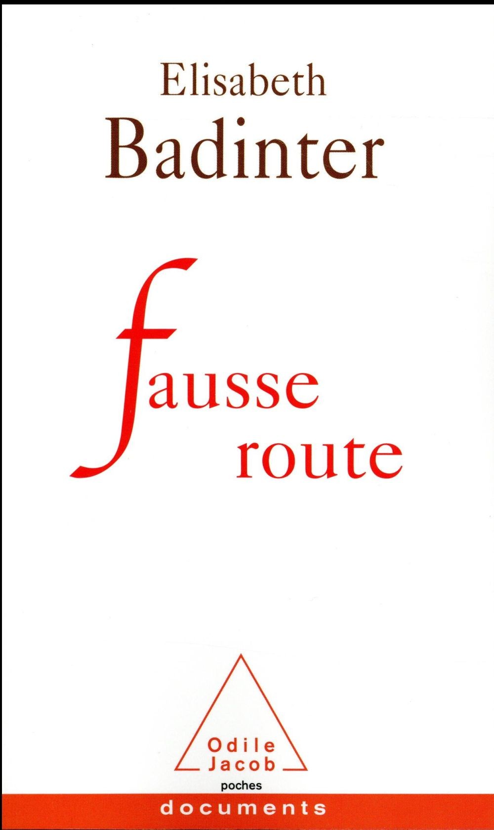  Fausse route 