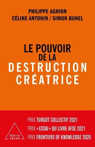  Le pouvoir de la destruction créatrice  