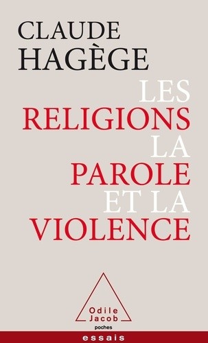  Les religions, la parole et la violence  