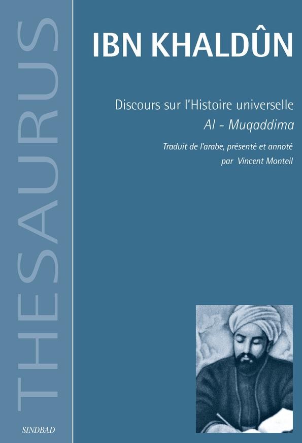  Discours sur l'histoire universelle ; al-muqqadima 