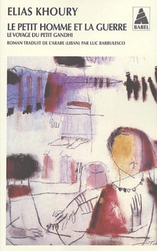  Le petit homme et la guerre - Le voyage du petit Gandhi  