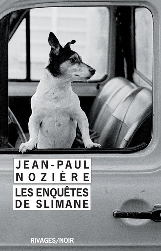  Les enquêtes de Slimane - Un regrettable accident ; Bogart et moi  