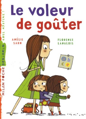  Le voleur de goûter  
