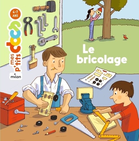  Le bricolage  