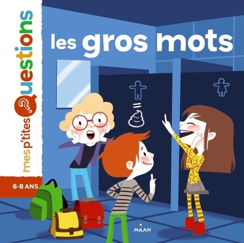  Les gros mots  