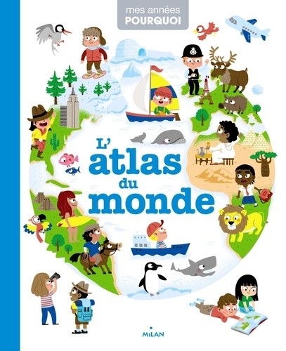  L'atlas du monde 