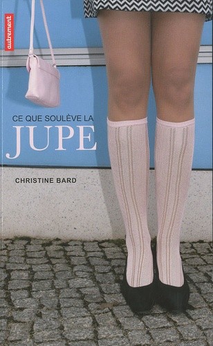  Ce que soulève la jupe - Identités, transgressions, résistances 