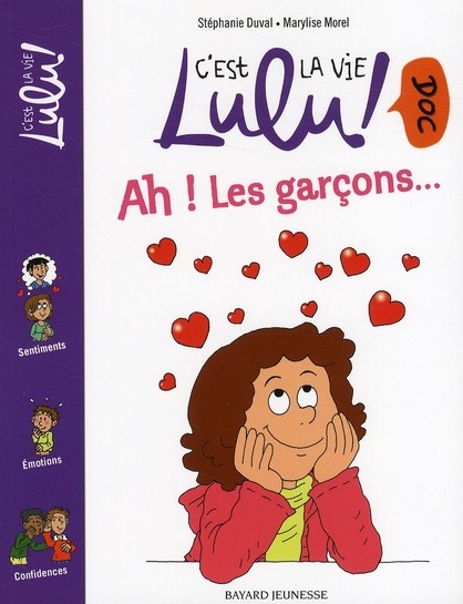  C'est la vie Lulu ! doc t.2 ; ah ! les garçons... 
