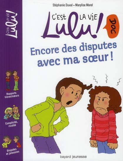  C'est la vie Lulu ! doc t.8 ; encore des disputes avec ma soeur ! 