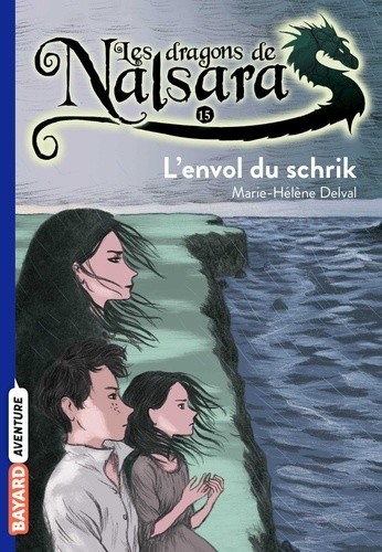  Les dragons de Nalsara Tome 15  