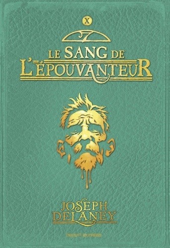  L'Epouvanteur Tome 10 